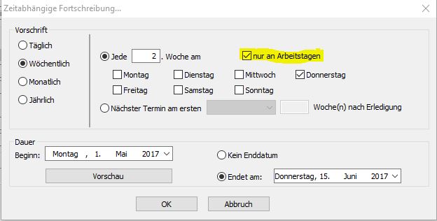 Terminserie wöchentlich  nur an Arbeitstagen
